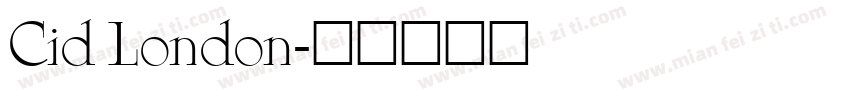 Cid London字体转换